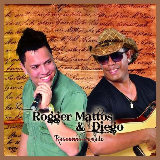 Rogger Mattos e Diego